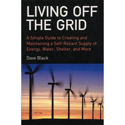 Living off the Grid - $9.95 (Free S/H over $99)