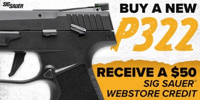 Sig Sauer Promotion: P322 Webstore Credit Rebate