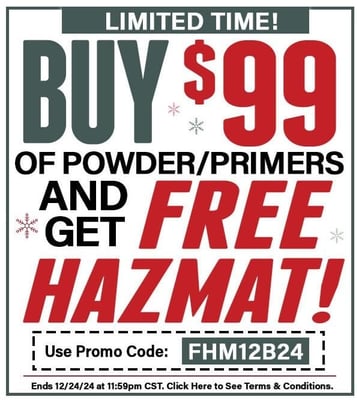 FREE Hazmat on Purchases of $99 or More of Powder and/or Primers w/code "FHM12B24" @ Midsouth Shooters Supply 