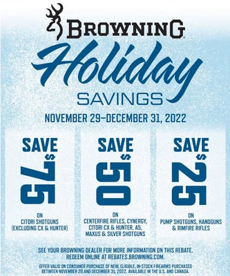 Browning Holiday Savings Rebates - Save up to $75 on select firearms 