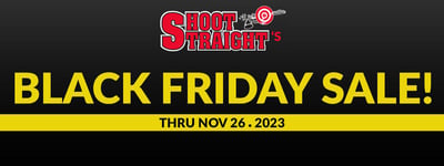 Shoot Straight Black Friday 2023 Sale