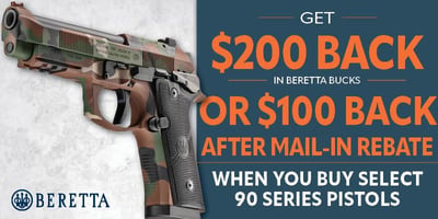 Ends Today - Beretta Rebate: 90 Series Rebate (Free S/H on Firearms)