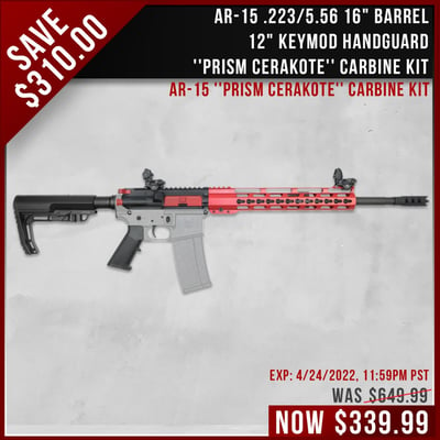 AR-15 ''PRISM CERAKOTE'' Carbine Kit - $319.99 (FREE SHIPPING)