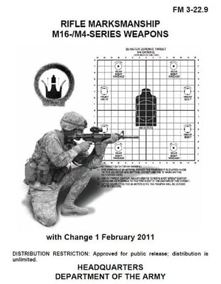 Field Manual FM 3-22.9 Rifle Marksmanship M16- and M4- Series Weapons - $2.99 (Kindle Edition) (Free S/H over $25)