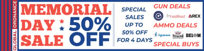 Memorial Day Sale @ GLOBAL ORDNANCE 