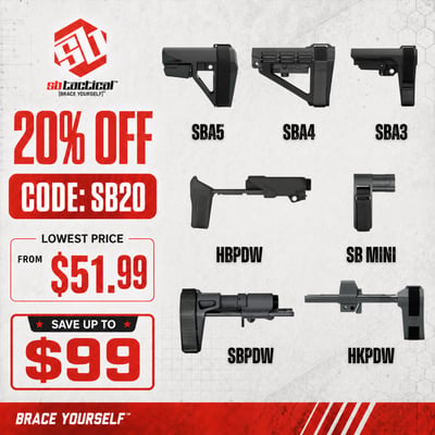 SB Tactical Brace Sale — SBA3 / SBA4 / SBA5 / HKPDW / HBPDW / SBPDW / SB Mini / FS1913 — 20% OFF w/ Code SB20, From $51.99 