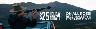 Rossi Holiday Rebate - Get $25 Rebate on your new RS22, Gallery, and Rio Bravo Rifles