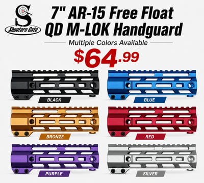 7" AR-15 Free Float QD M-LOK Handguard – $64.99 6 Colors Available - $64.99 
