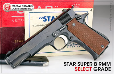 Star Super B 9mm Select Condition Pistol - $289.95
