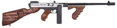 Thompson 1927A1 Carbine 45 ACP 50rd COMMEMORATIVE "MAKE AMERICA GREAT AGAIN" - $2399.99 w/code "Welcome20"