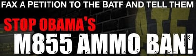 Save M855: Protect your 2nd Amendment Rights