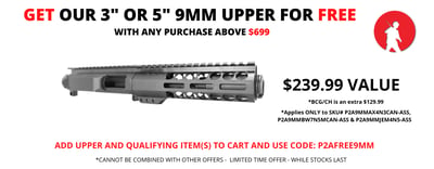 FREE 9mm Upper with $699 and Up purchase - $699 