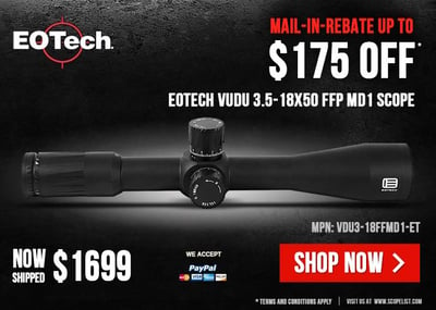 EOTech Riflescopes And Holographic Weapon Sights Promo - Save Up to $175 On Your Purchase - Shop Now ! - $1699