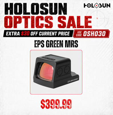 Holosun EPS Green MRS - $399.99(CODE:OSHO30)