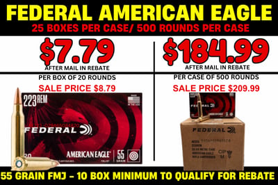 Federal 223 55 Grain FMJ 500 Rounds - $209.99 