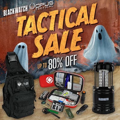 Gear Up with Blackwatch & Opus Tactical – Limited-Time Deals! (Free S/H over $25)