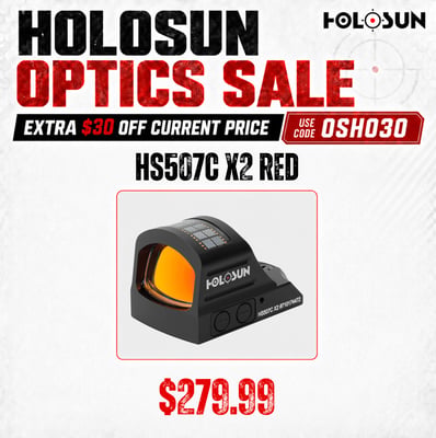 Holosun HS507C X2 Red — $279.99, Use Code OSHO30 for Extra $30 OFF $279.99