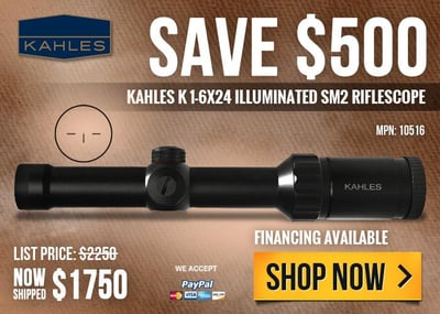 Kahles K 1-6x24 Illuminated SM2 Riflescope 10516 - Save $500 - Free S&H - $1750