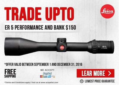 Trade Up To ER 5 Performance & Bank $150 + Leica ER 5 2-10x50 scope 4A reticle 51051 Now In-stock - $999