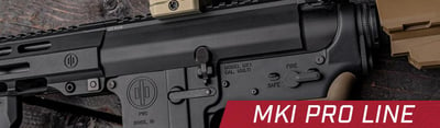 Primary Weapon Systems - The Last of the MK1 Pro Series 