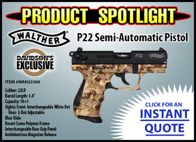 Walther P22 Desert Camo - as low as $349 + Tax at your Local Dealer