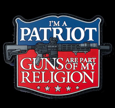 I'm a Patriot, Guns are a part of my Religion Liberty Tree Milsurp LLC - $7.99