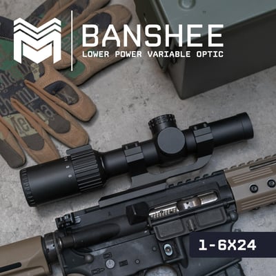Monstrum Banshee 1-6x LPVO Scope - $99.99 (Free S/H over $100)