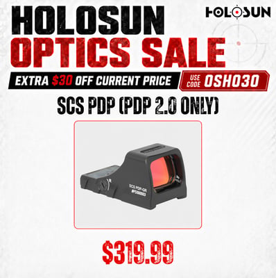 Holosun SCS PDP (PDP 2.0 Only) - $319.99(CODE:OSHO30)