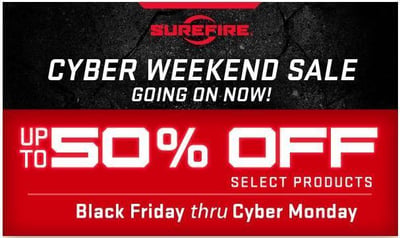 Cyber Weekend Sale - Up To 50% Off @ Surefire.com