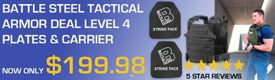 Battle Steel Tactical Armor Deal Level 4 Plates & Carrier (10x12) - $199.98