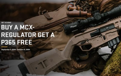 Buy a Sig Sauer MCX-REGULATOR get a Sig P365 FREE after Mail In Rebate 