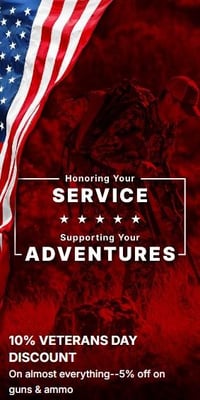 10% Veterans Day Discount on almost everything - 5% off on guns & ammo - Registration needed  (Free S/H over $75 or Free store pickup)