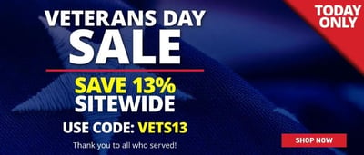 Veterans Day Sale - 13% off w/code "VETS13"