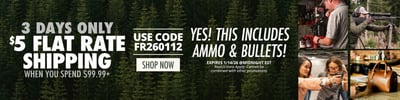 $5 Flat Rate Shipping over $99.99 with coupon code "FR260112" @ Natchez Shooting & Outdoors