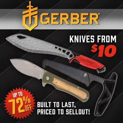 Prices Slashed on Gerber Blades – Built to Last, Priced to Sellout! @Field Supply (Free S/H over $25)
