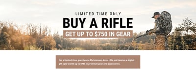 Christensen Arms Rebate: Purchase a qualifying rifle and get up to $750 in Gear