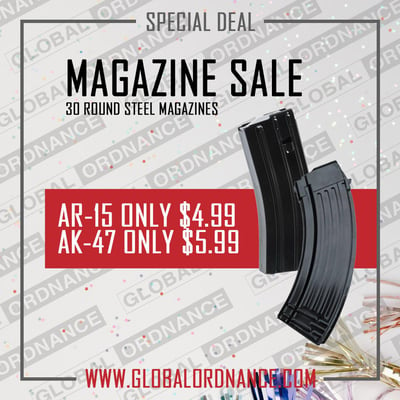 30 Round Steel Magazines AK-47 Only - $5.99, AR-15 Only - $4.99 