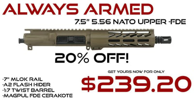 Always Armed 7.5" 5.56 NATO Upper Receiver - Magpul FDE - $239.20