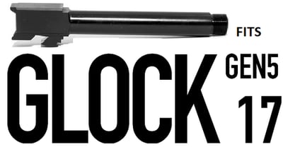 Combat Armory barrel Fits Glock 17 GEN 5 Match Grade 9mm Barrel threaded - $23.99