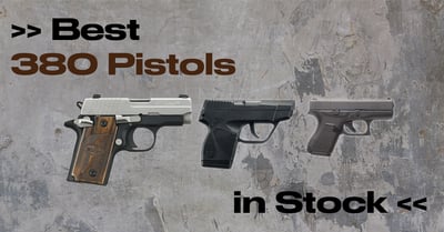 Best 380 Pistols in 2021