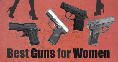 Best Guns for Women
