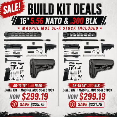 AR-15 16" Build Kit + Magpul MOE SL-K Stock – 5.56 NATO or .300 BLK – Now $299.19 