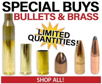 SPECIAL BUYS Bullets & Brass @ Midsouth Shooters Supply