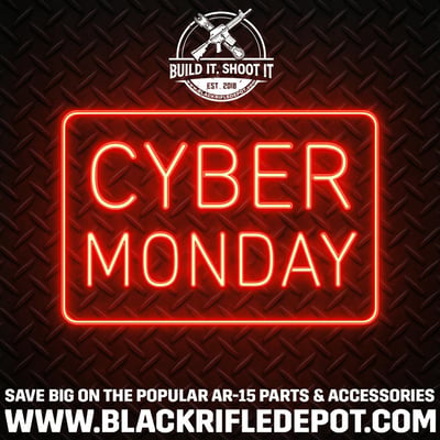 Save Big On Cyber Monday Deals! @Black Rifle Depot
