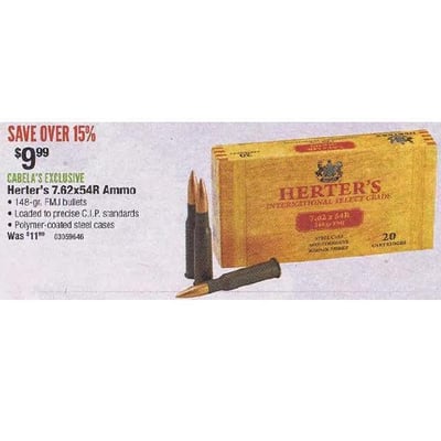Herter’s 7.62x54R Ammo 148-gr. FMJ 20 Rnds - $9.99 (Valid on Black Friday 2013 in-store only) (Free Shipping over $50)