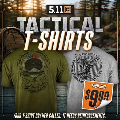Dial 511, STAT. Gnarly 5.11 Tactical Tees from $9.99 (Free S/H over $25)
