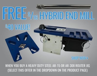 5D Tactical AR-15 and AR-308 Router Jigs - FREE END MILL PROMO - $199.99