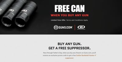 Buy Any Gun. Get a Free Outlier Backdraft Hunter 4" Suppressor 