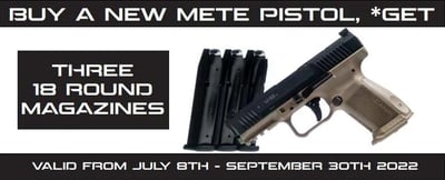 Canik METE Mags Rebate: Buy A New Canik METE Pistol and Get 3 18-Round Magazines 