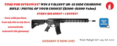 AR-15 GIVEAWAY! Chance to Win a Valiant NR Side Charging AR-15 Rifle/Pistol! - $10 
